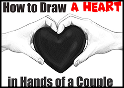 How to Draw Couple’s Hands Holding a Heart for Valentine’s Day